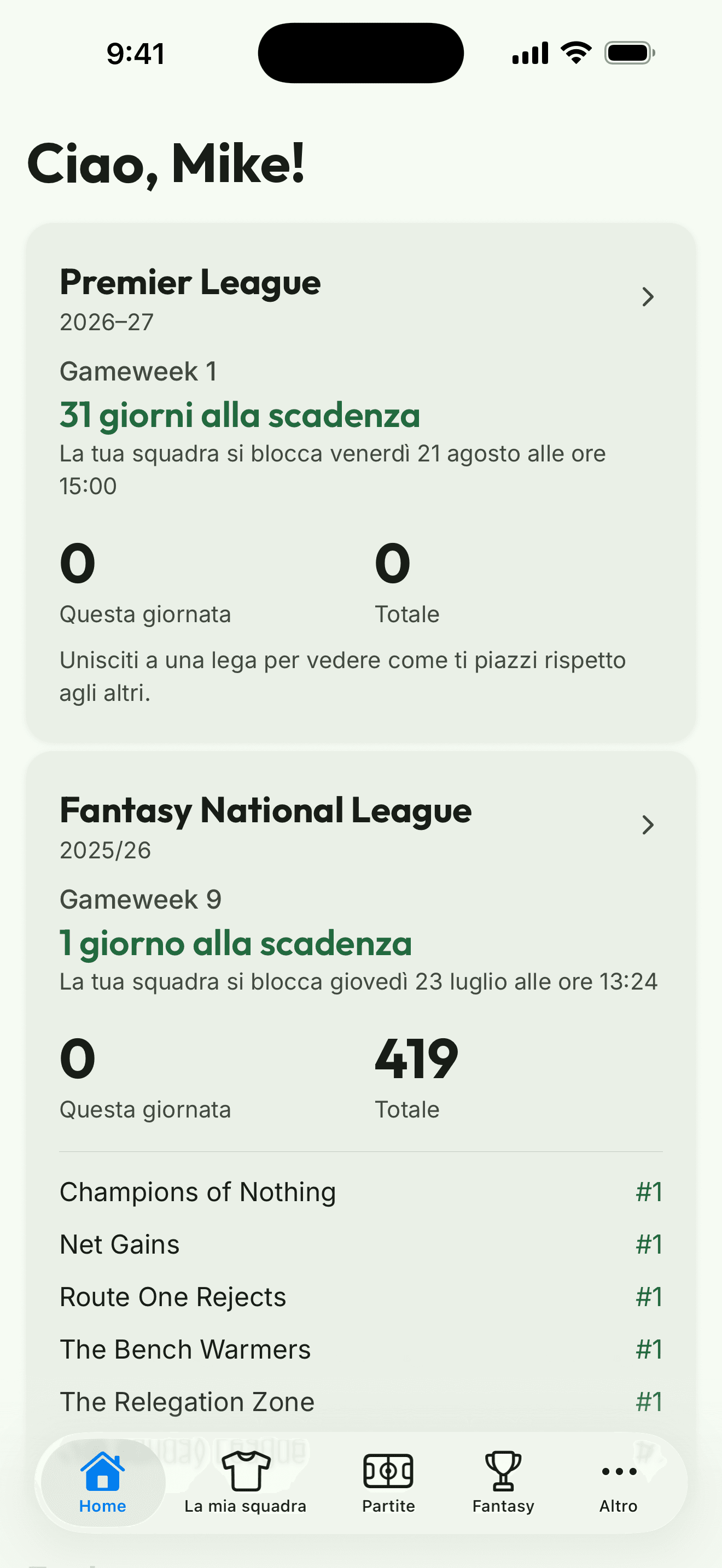 Schermata dell’app: la home con le tue competizioni, le prossime scadenze e le posizioni nelle tue leghe
